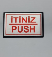 Push - İtiniz Yönlendirme Tabelası Yapışkanlı Küçük Boy 10 x 7 Cm